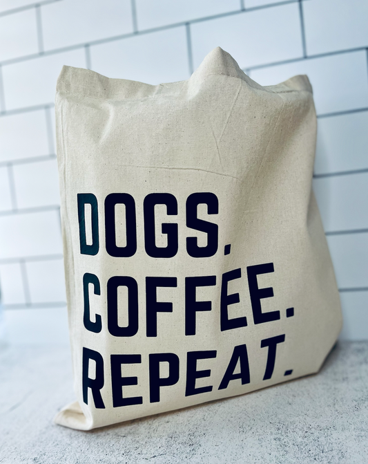 DOGS. COFFEE. REPEAT Tote